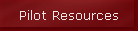 Pilot Resources